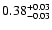 $\rm0.38^{+0.03}_{-0.03}$