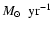 ${M}_{\odot}~\mbox{ yr}^{-1}$