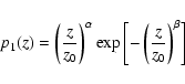 \begin{displaymath}p_1(z) = \left(\frac{z}{z_0}\right)^\alpha
\exp\left[-\left(\frac{z}{z_0}\right)^\beta\right] \end{displaymath}