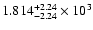 $1.814^{+2.24}_{-2.24}\times10^3$