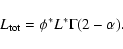 \begin{displaymath}
L_{\rm tot}=\phi^*L^*\Gamma(2-\alpha).
\end{displaymath}