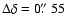 $\Delta\delta=0\hbox{$.\!\!^{\prime\prime}$ }55$