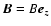 $\vec{B}=B\vec{e_z}$