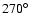 $270\hbox {$^\circ $ }$