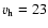 $v_{\rm h} = 23$