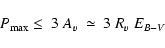 \begin{displaymath}%
P_{\rm max} \leq~3~A_{v}~\simeq~3~R_{v}~E_{B-V}
\end{displaymath}