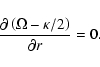 \begin{displaymath}%
\frac{\partial \left(\Omega-\kappa/2\right)}{\partial r}=0.
\end{displaymath}