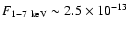 $F_{\rm 1-7~keV}\sim 2.5\times10^{-13}$