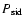 $P_{\rm sid}$
