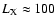 $L_{\rm X} \approx 100$