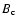 $B_{\rm c}$