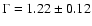 $\Gamma=1.22\pm 0.12$
