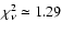 $\chi^2_\nu\simeq1.29$
