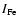$I_{\rm Fe}$