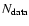 $N_{\rm data}$