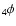 $_4\phi $