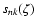 $s_{nk}(\zeta)$