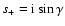 $s_+={\rm i}\sin\gamma$