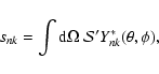 \begin{displaymath}s_{nk} = \int {\rm d}\Omega~ {\cal S}' Y^*_{nk}(\theta,\phi) ,
\end{displaymath}