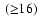 $\:({\ge}16)$