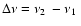 $\Delta\nu=\mbox{$\nu_{2}$ }-\mbox{$\nu_{1}$ }$