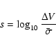 \begin{displaymath}s=\log_{10} \frac{\Delta V }{\bar{{\sigma }}}
\end{displaymath}