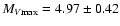 $M_{V{\rm max}}=4.97\pm0.42$