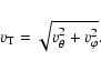 \begin{displaymath}v_{\rm T}
=
\sqrt{v_\theta^2+v_\varphi^2}.
\end{displaymath}
