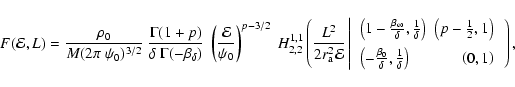 \begin{displaymath}F({\mathcal{E}},L)
=
\frac{\rho_0}{M(2\pi~\psi_0)^{3/2}}~
...
...a}\right)&
\left(0,1\right)
\end{array}~
\right.
\right),
\end{displaymath}