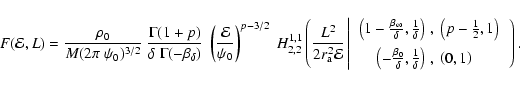 \begin{displaymath}F({\mathcal{E}},L)
=
\frac{\rho_0}{M(2\pi~\psi_0)^{3/2}}~
...
...a}\right)&
\left(0,1\right)
\end{array}~
\right.
\right).
\end{displaymath}