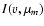 $\ensuremath{I} (v,\mu_\ensuremath{m} )$