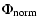 $\displaystyle \Phi_{\rm norm}$