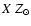 $X~ Z_\odot$