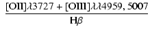 $\displaystyle ~\frac{\rm [{OII}]\lambda 3727+[OIII]\lambda\lambda4959,5007}{\rm H\beta}$