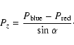 \begin{displaymath}P_z = \frac{P_{\rm blue} - P_{\rm red}}{\sin \alpha}\cdot
\end{displaymath}