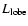 $L_{\rm lobe}$