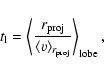 \begin{displaymath}t_{\rm l} = \left<\frac{r_{\rm proj}}{\langle v\rangle_{r_{\rm proj}}}\right>_{\rm lobe},
\end{displaymath}