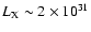 $L_{\rm X}\sim 2\times
10^{31}$