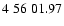 $4\;56\;01.97$