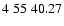 $4\;55\;40.27$