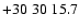 $+30\;30\;15.7$