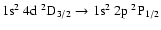 $\rm 1s^2~4d~^2D_{3/2} \rightarrow 1s^2~2p~^2P_{1/2}$