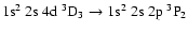 $\rm 1s^2~2s~4d~^3D_3 \rightarrow 1s^2~2s~2p~^3P_2$