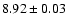 $8.92\pm 0.03$