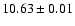 $\rm 10.63\pm 0.01$