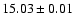 $15.03\pm 0.01$