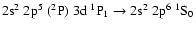 $\rm 2s^2~2p^5~(^2P)~3d~^1P_1 \rightarrow 2s^2~2p^6~^1S_0$