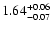 $\rm 1.64_{-0.07}^{+0.06}$