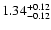 $\rm 1.34_{-0.12}^{+0.12}$