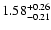 $\rm 1.58_{-0.21}^{+0.26}$